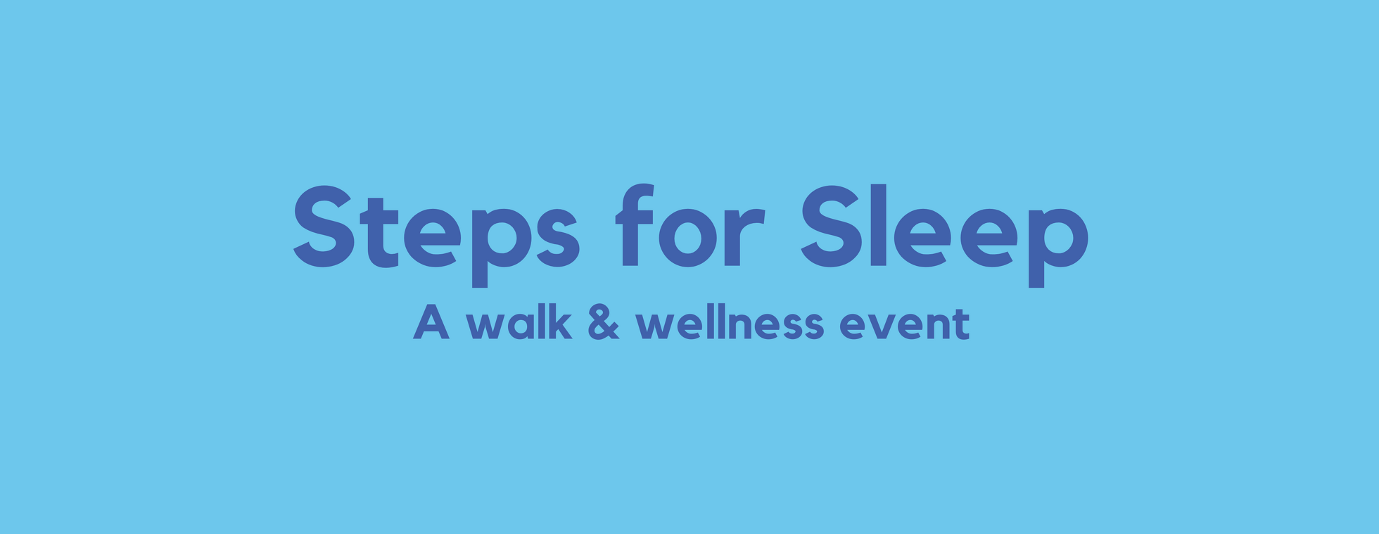 Steps for Sleep 2024